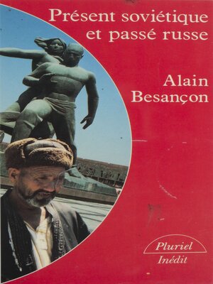 cover image of Présent soviétique et passé russe